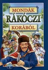 Mondák Rákóczi korából